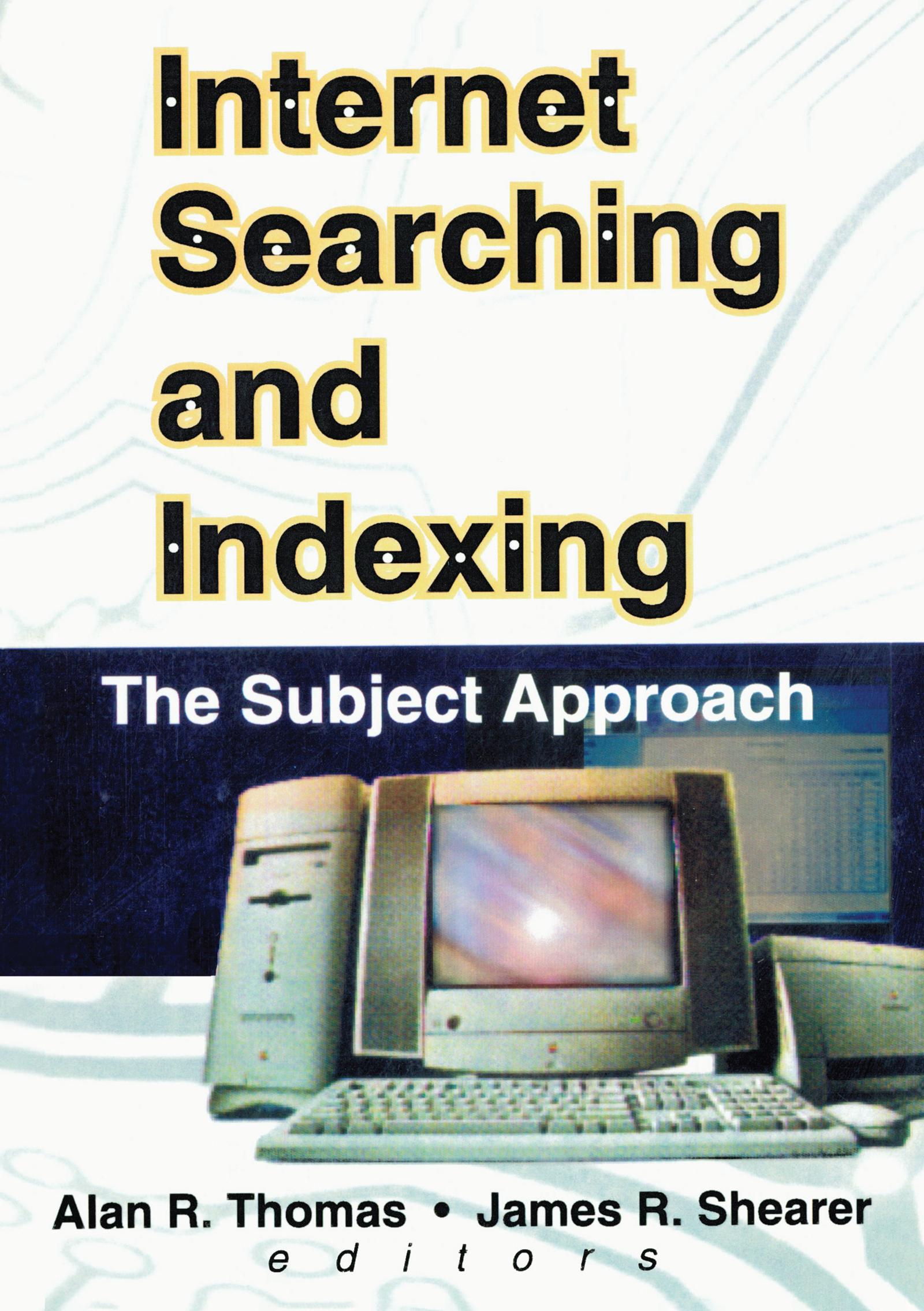 Internet Searching and Indexing