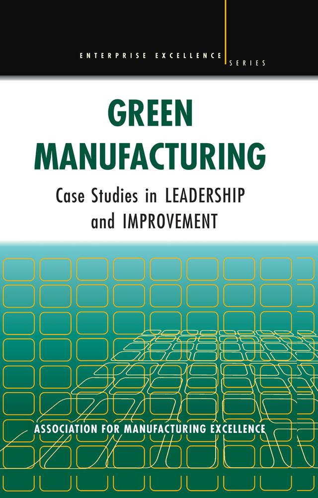 Green Manufacturing by Ame.