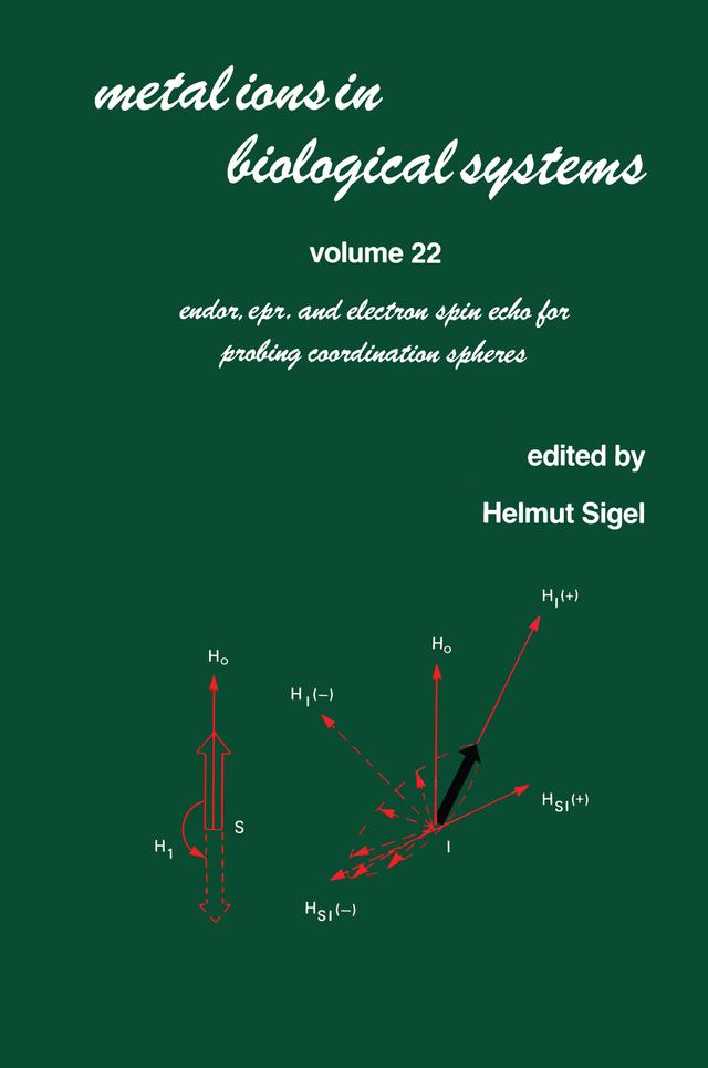 Metal Ions in Biological Systems by Helmut Sigel