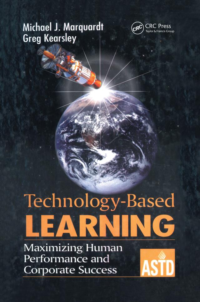 Technology-Based Learning by Greg Kearsley, Michael J. Marquardt