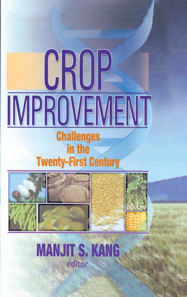Crop Improvement by Manjit S. Kang