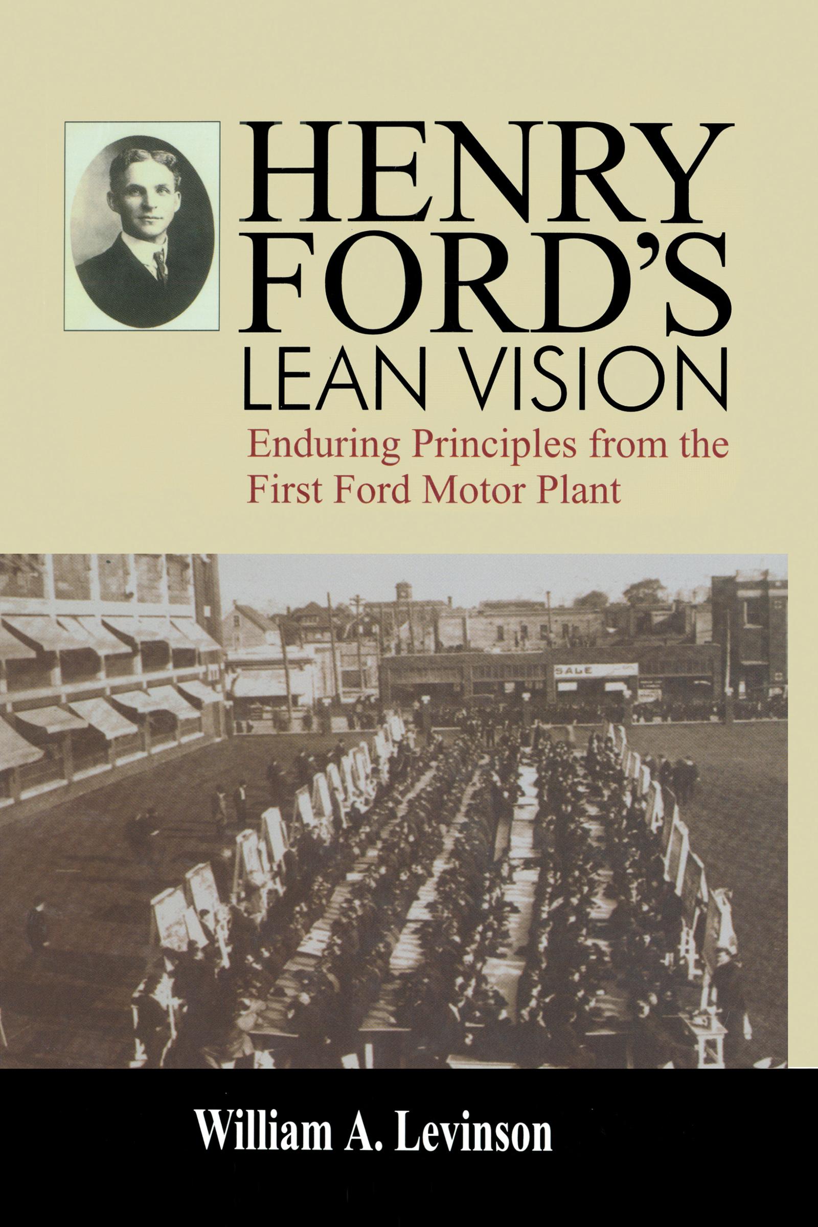 Henry Ford's Lean Vision