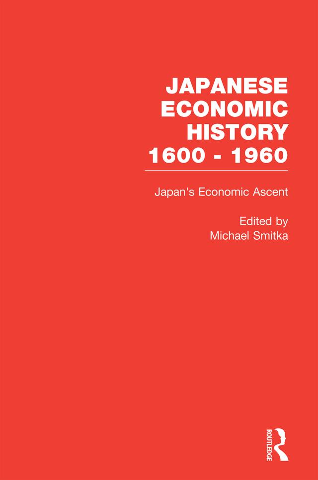 Japan's Economic Ascent by Michael Smitka