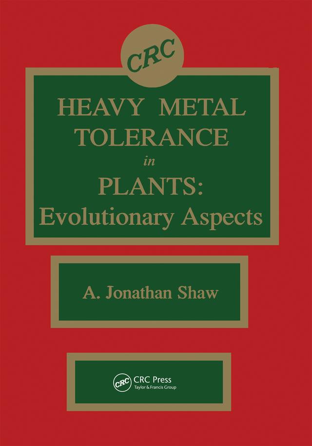 Heavy Metal Tolerance in Plants by Jonathan Shaw