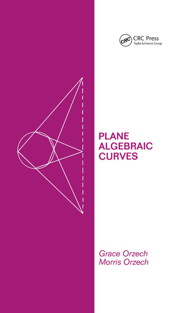 Plane Algebraic Curves by C. Orzech