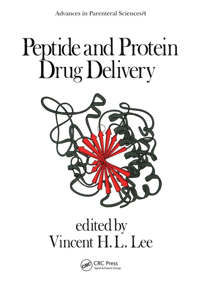 Peptide and Protein Drug Delivery by Vincent Lee