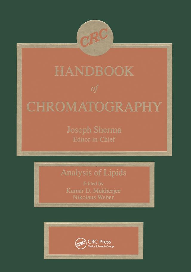 CRC Handbook of Chromatography by Kumar D. Mukherjee, Nikolaus Weber