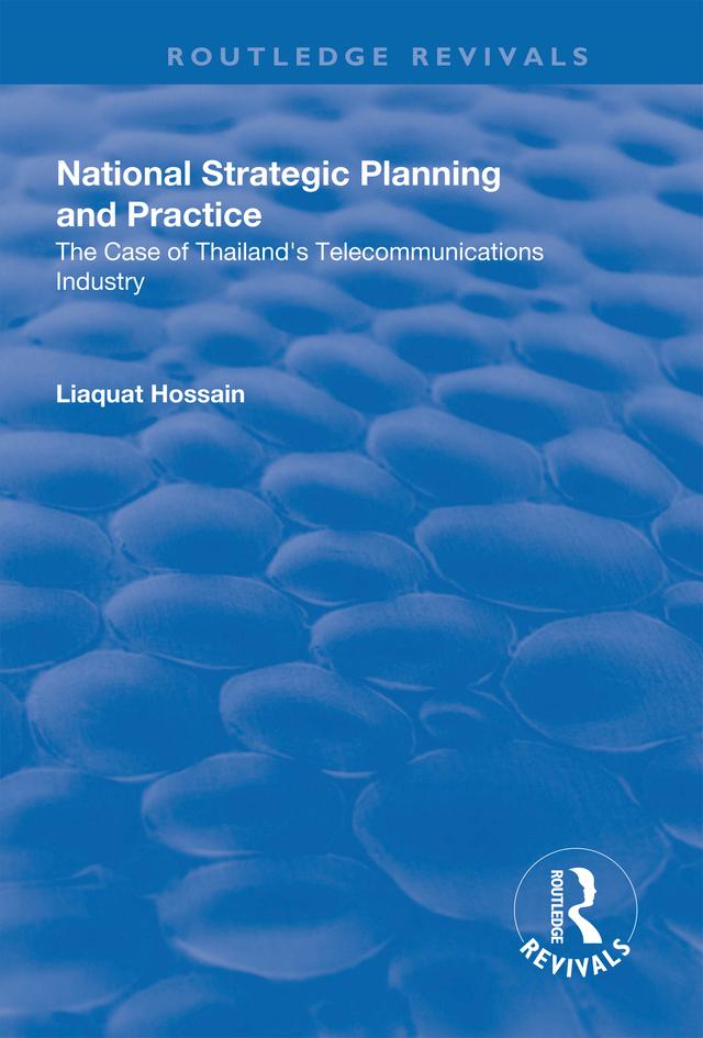 National Strategic Planning and Practice by Liaquat Hossain