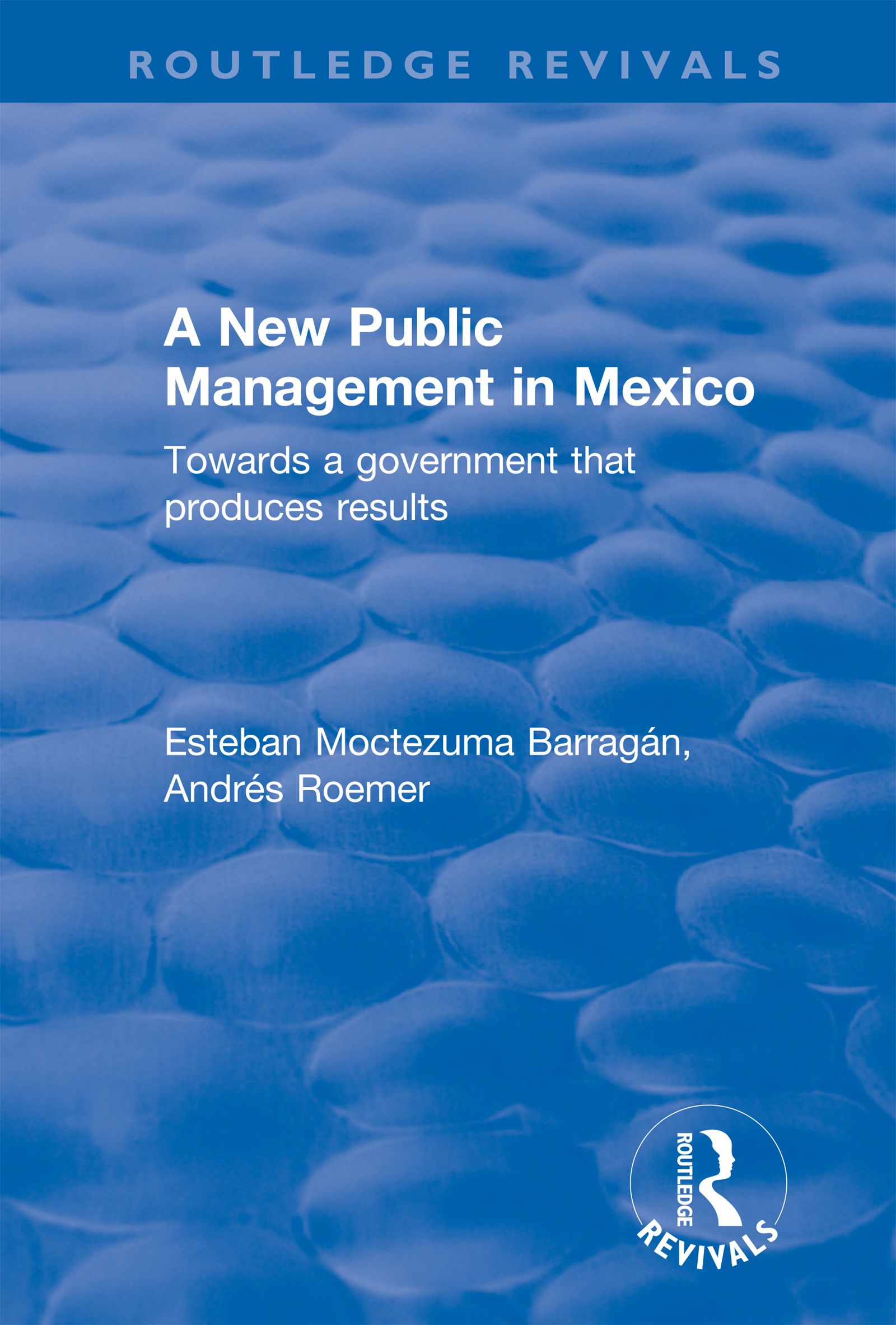 A New Public Management in Mexico