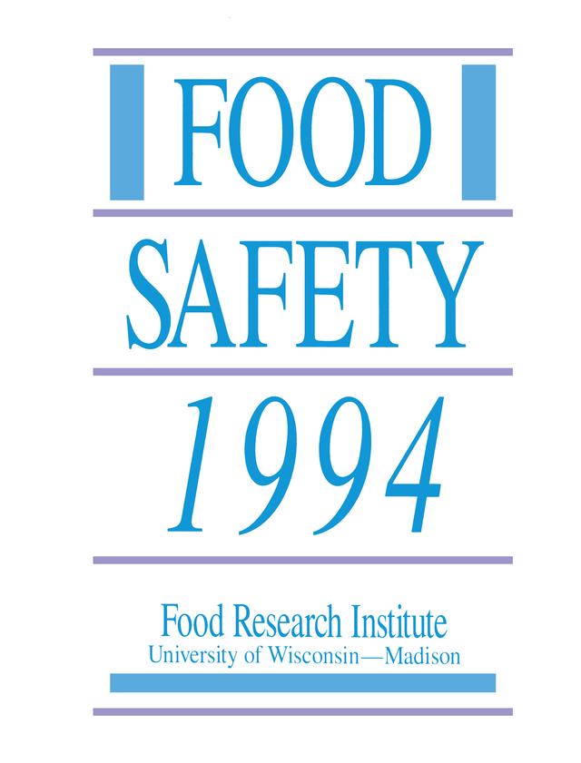 Food Safety 1994 by Food Research Institute