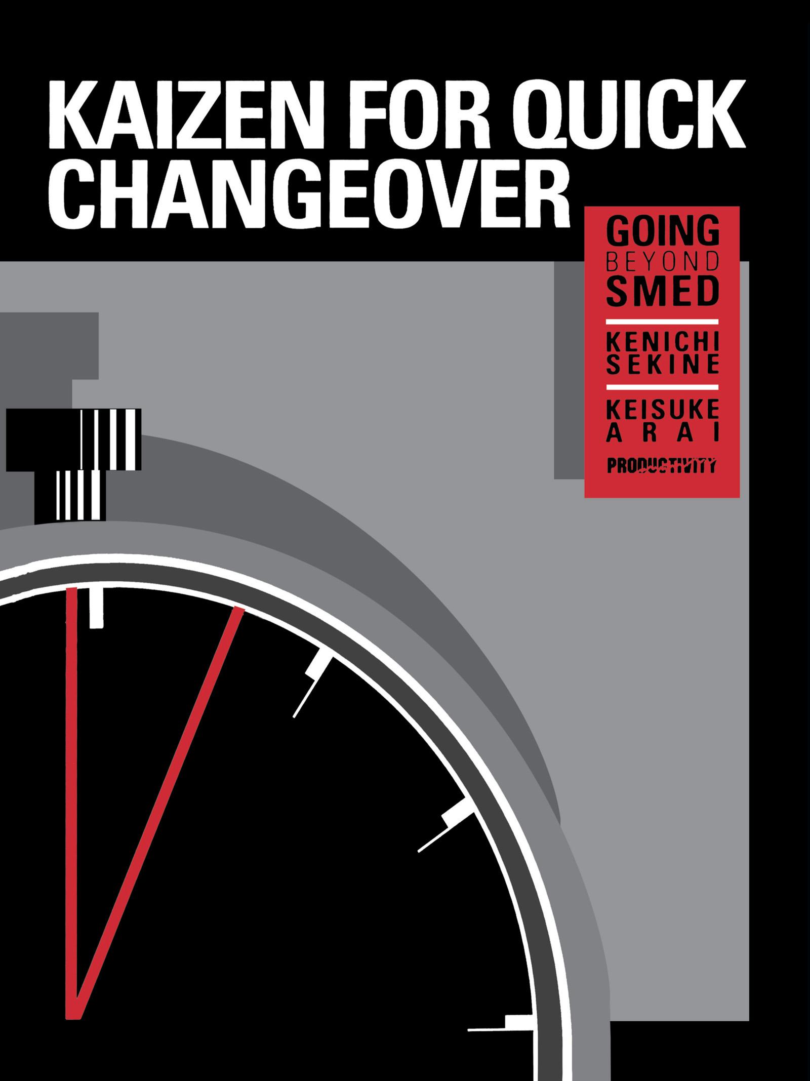 Kaizen for Quick Changeover