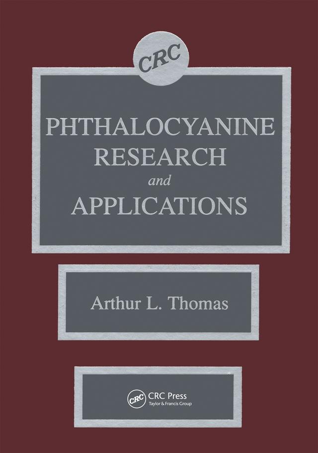 Phthalocyanine Research and Applications by Arthur L. Thomas