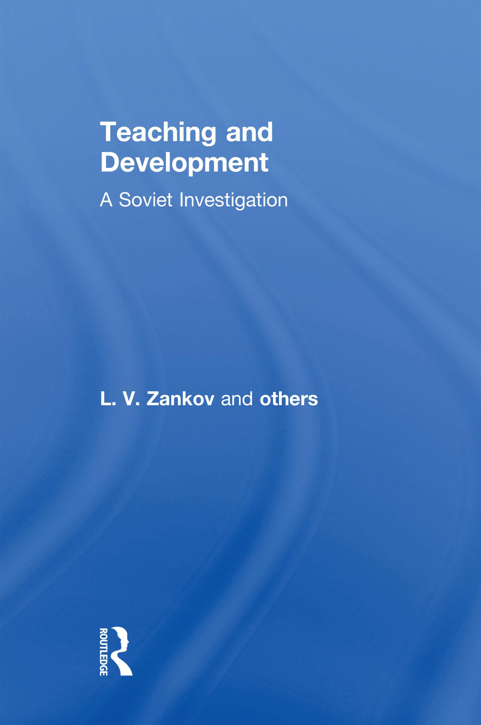 Teaching and Development: A Soviet Investigation