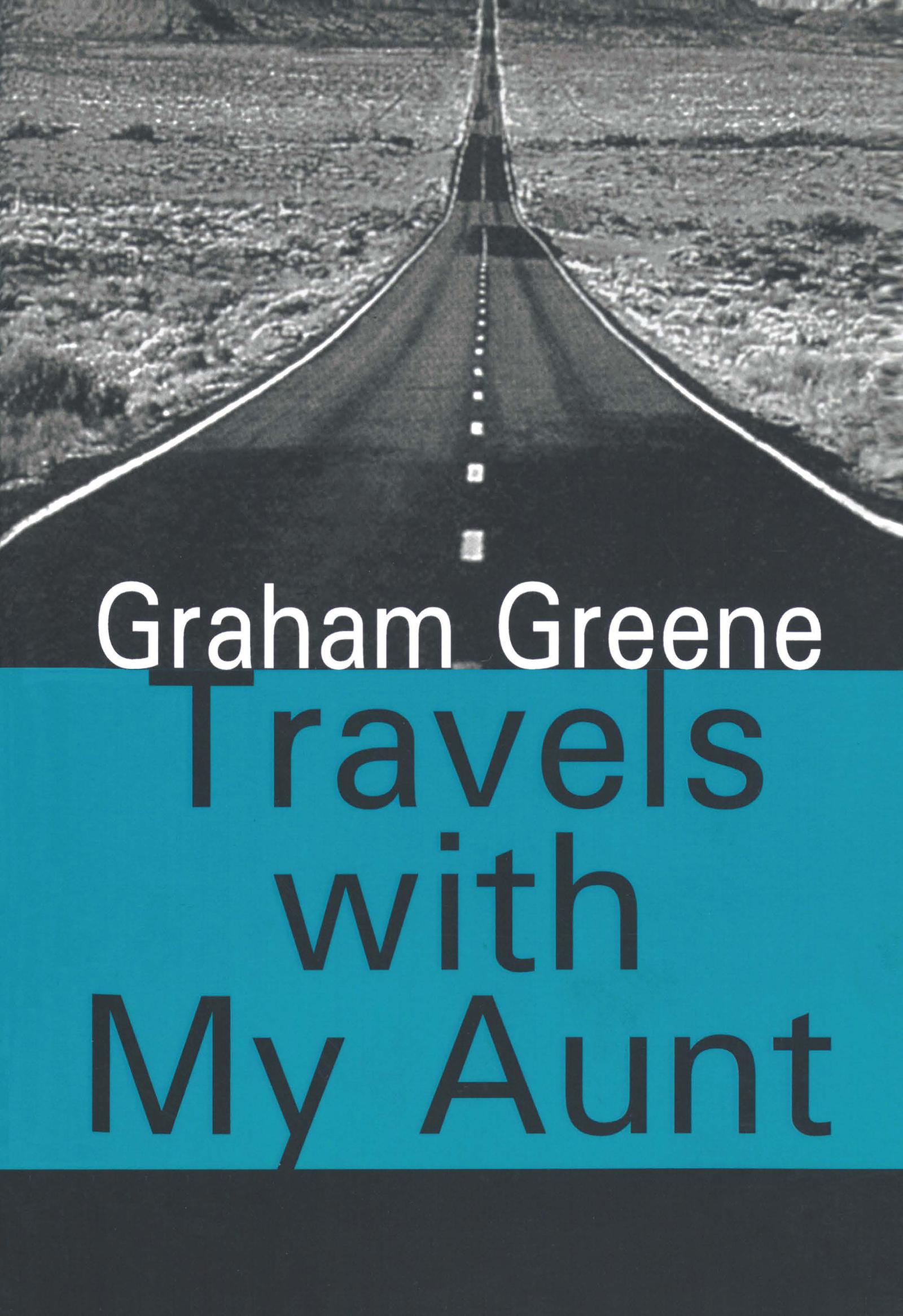 Travels with My Aunt