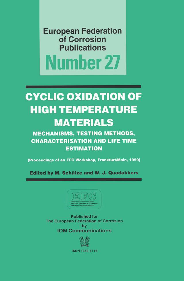 Cyclic Oxidation of High Temperature Materials EFC 27 by Michael Schutze