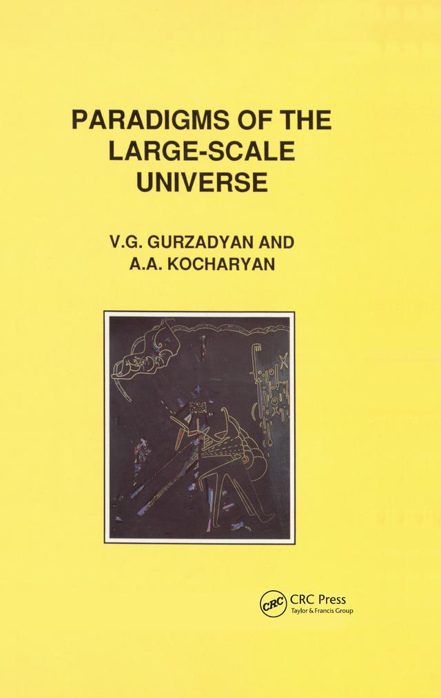 Paradigms of the Large-Scale Universe by Grigor A. Gurzadyan