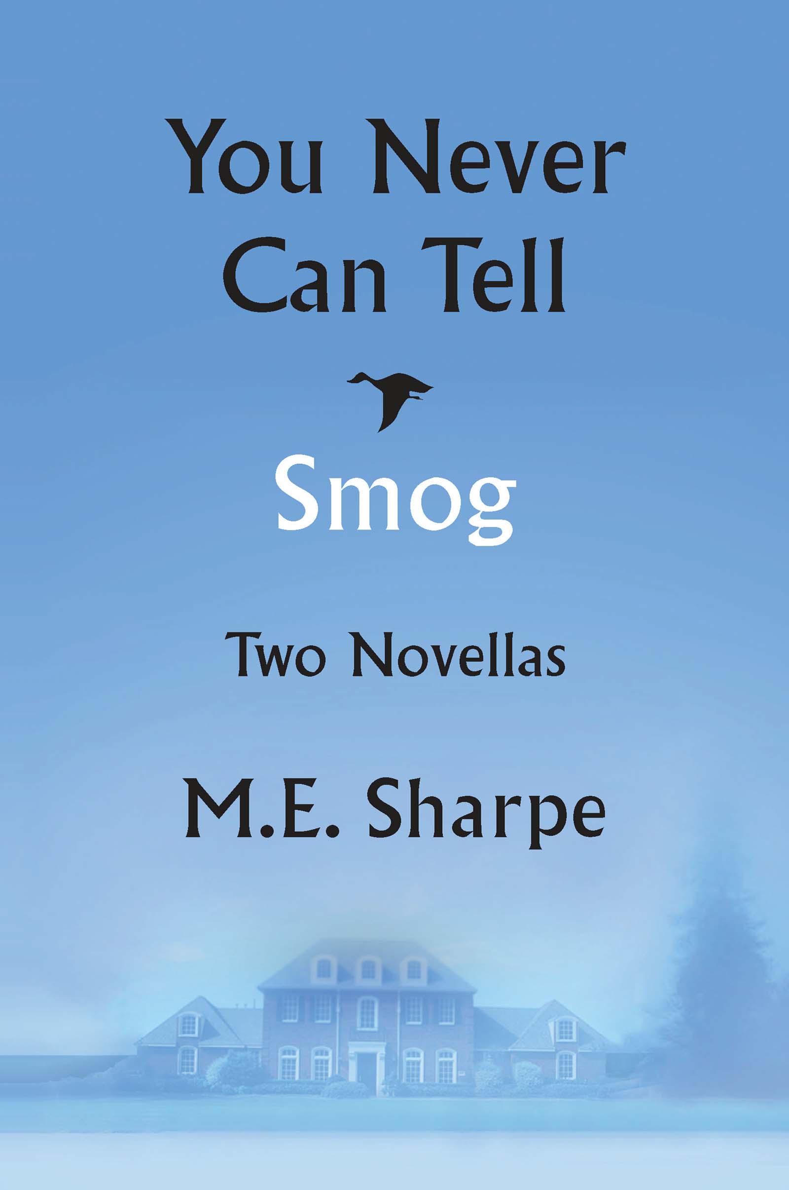 You Never Can Tell and Smog