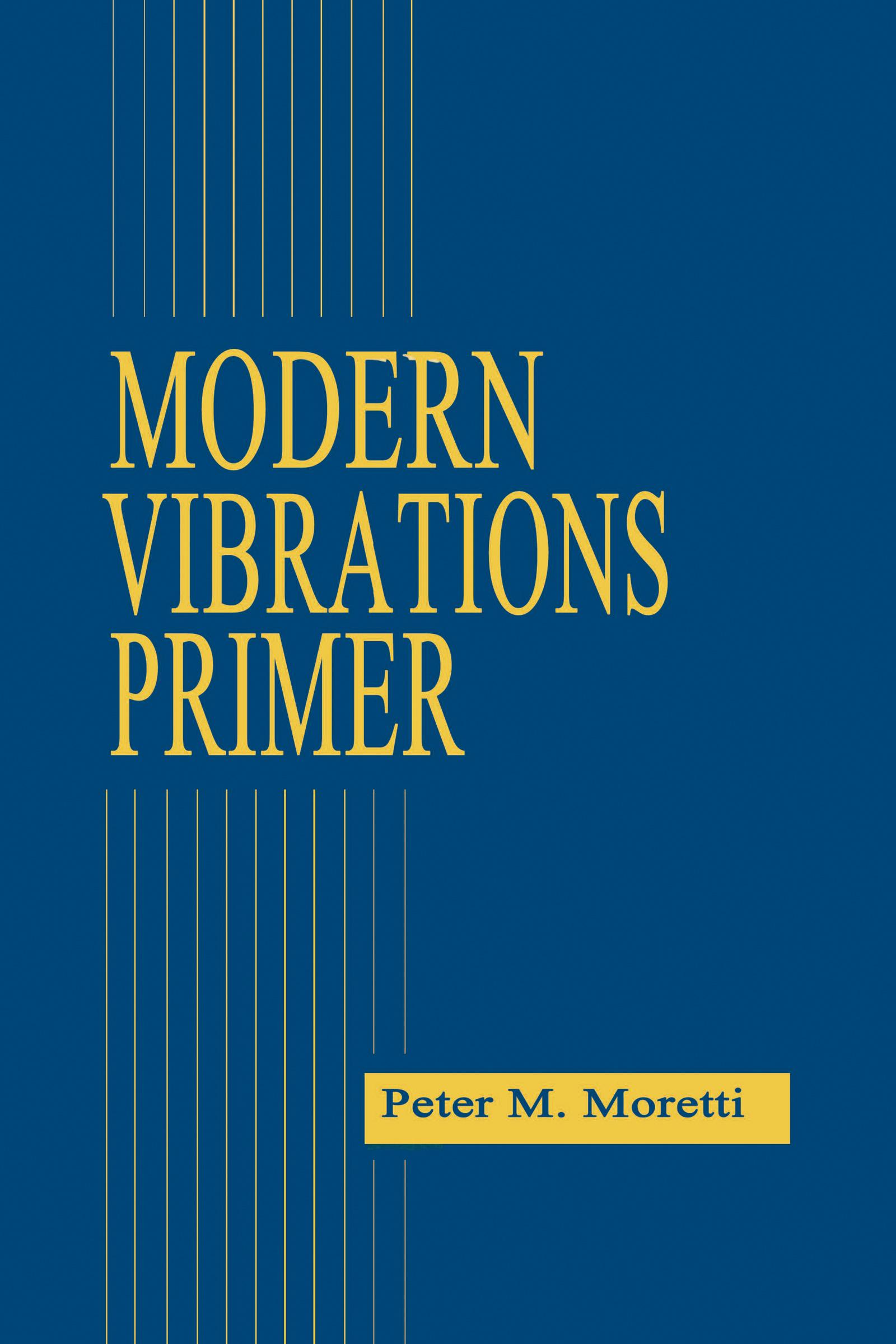 Modern Vibrations Primer