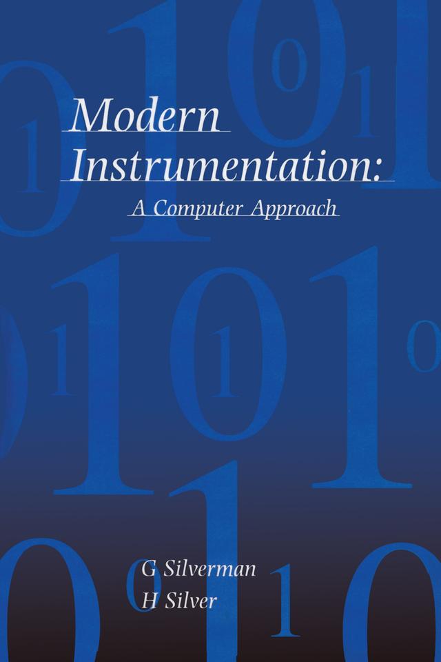 Modern Instrumentation by G Silverman, H Silver