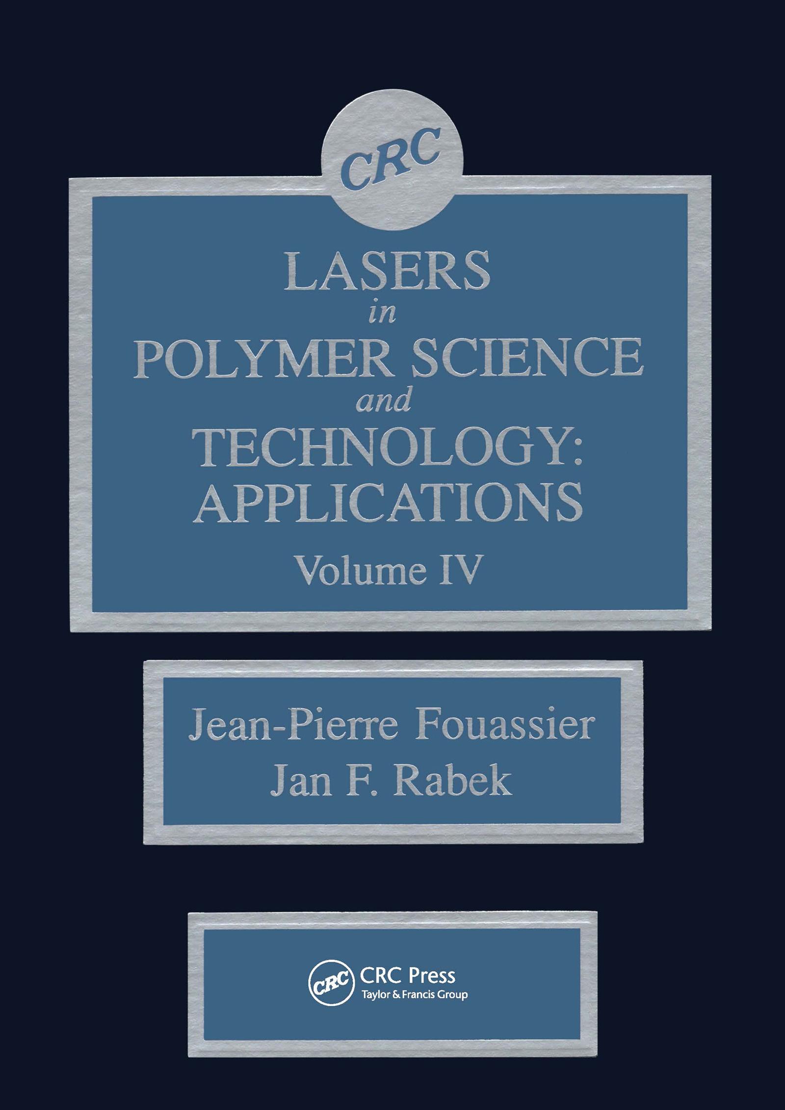 Lasers in Polymer Science and Technolgy