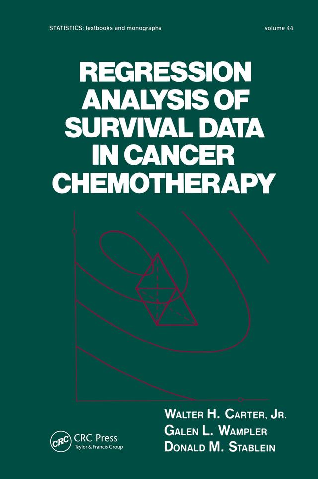 Regression Analysis of Survival Data in Cancer Chemotherapy by Doanld M. Stablein, Galen L. Wampler, Walter H. Carter Jr.