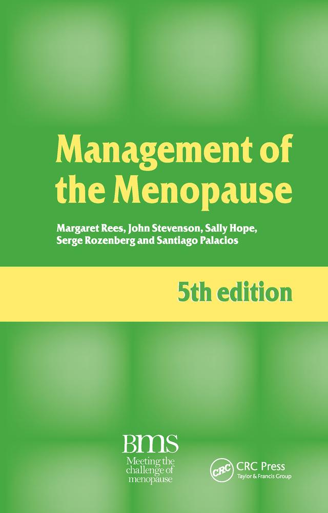 Management of the Menopause, 5th edition by Margaret Rees