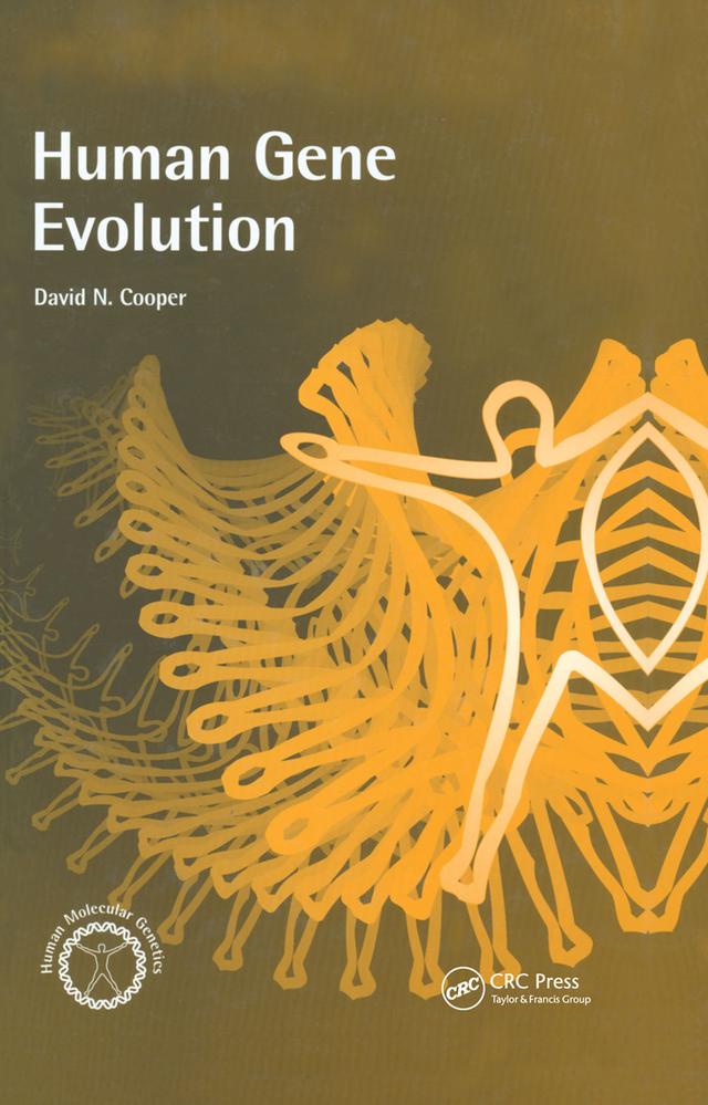 Human Gene Evolution by David Cooper