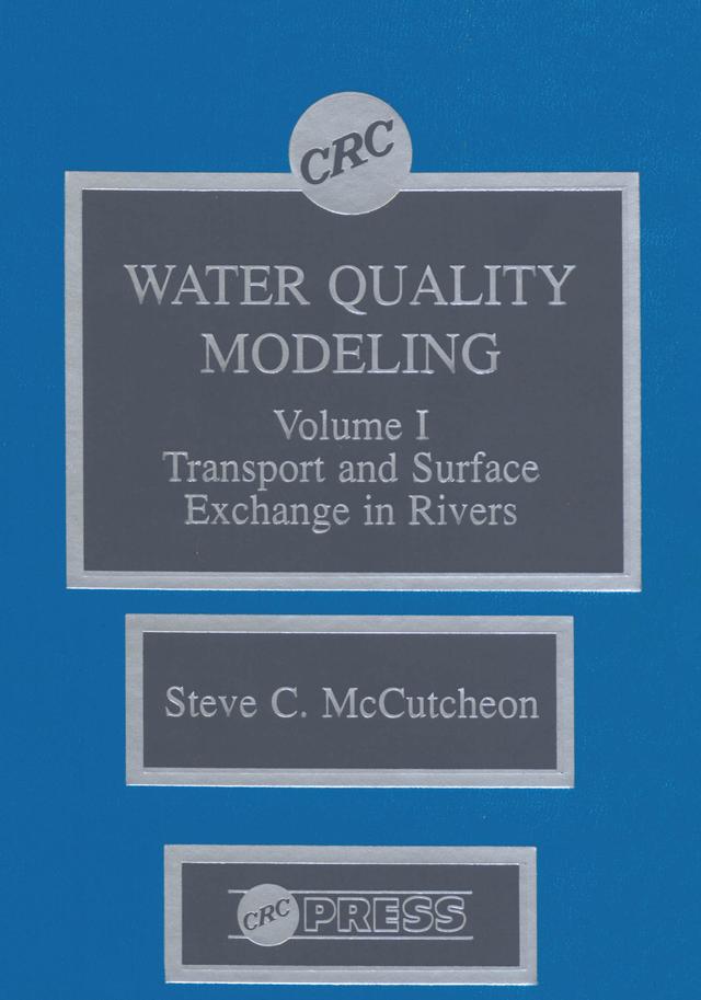 Water Quality Modeling by Steven C. McCutcheon