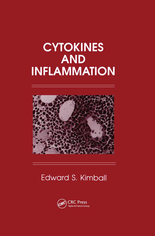 Cytokines and Inflammation by Edward S. Kimball