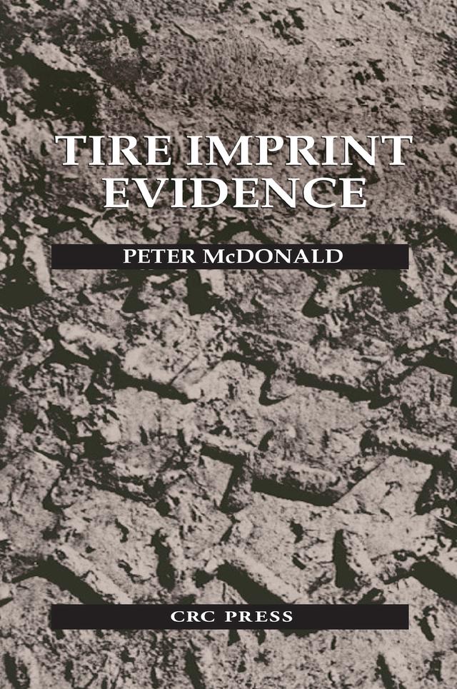 Tire Imprint Evidence by Peter McDonald