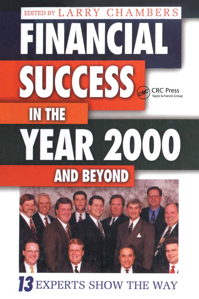 Financial Success in the Year 2000 and Beyond by Larry Chambers
