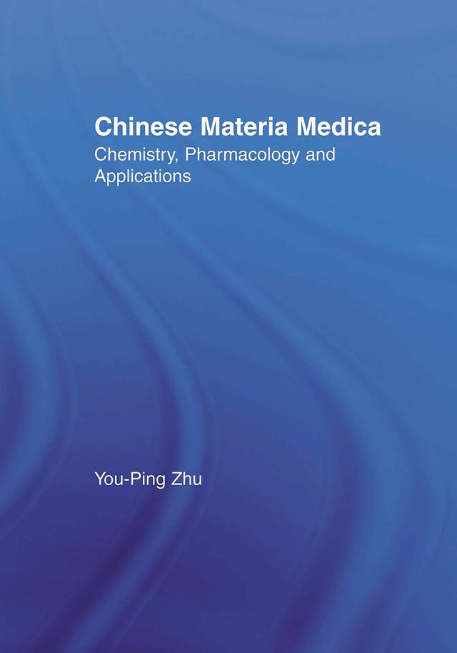 Chinese Materia Medica by You-Ping Zhu
