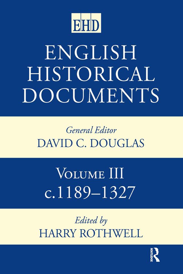 English Historical Documents by Harry Rothwell