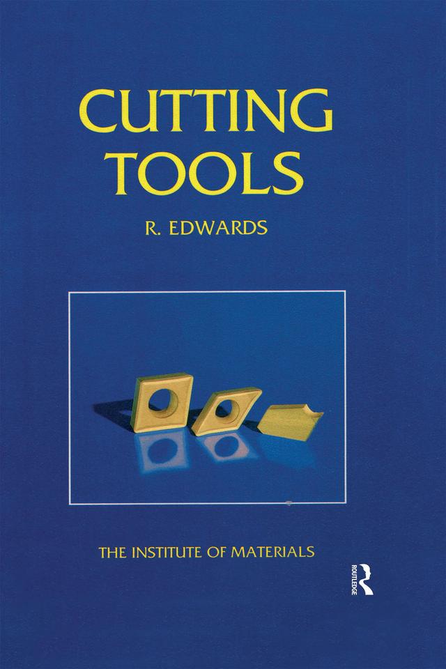 Cutting Tools by R. Edwards