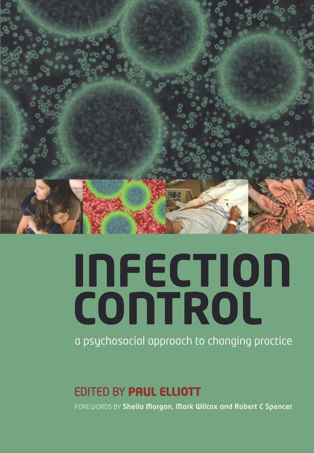 Infection Control by Paul Elliott
