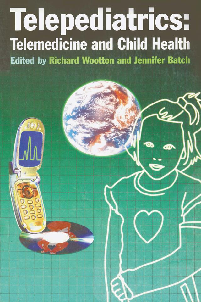 Telepediatrics: Telemedicine and Child Health by Amanda Oakley