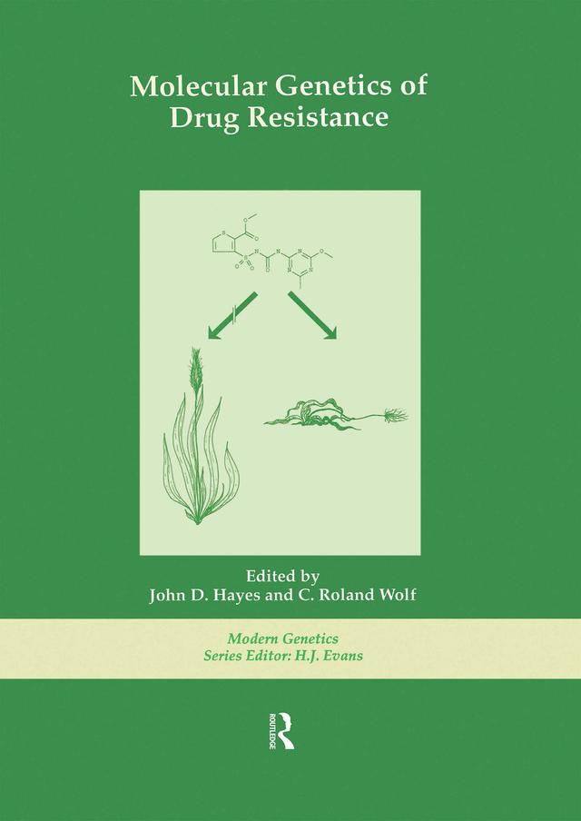 Molecular Genetics of Drug Resistance by C.Roland Wolf, John D. Hayes