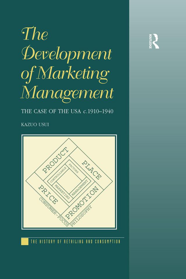 The Development of Marketing Management by Kazuo Usui