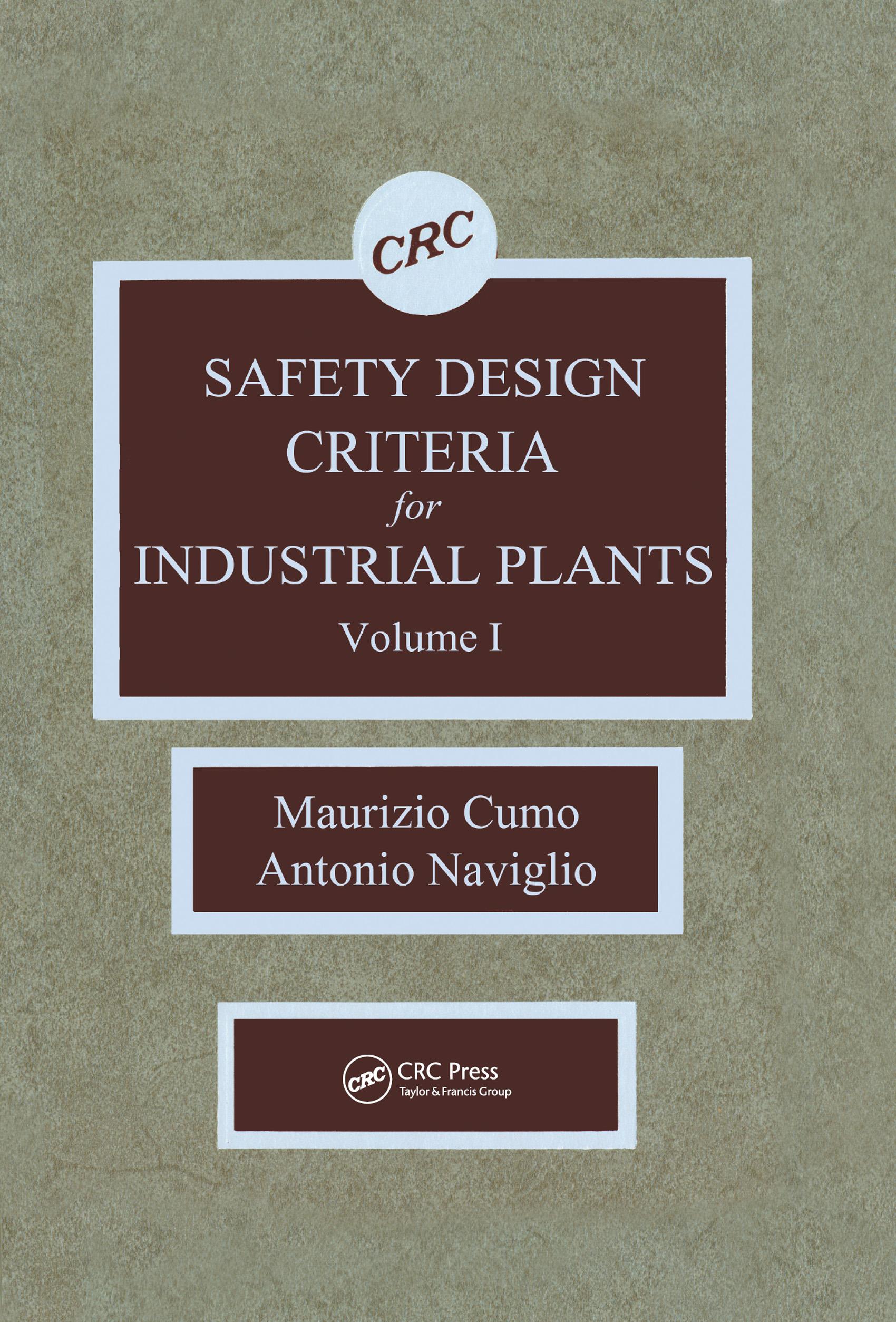 Safety Design Criteria for Industrial Plants, Volume I