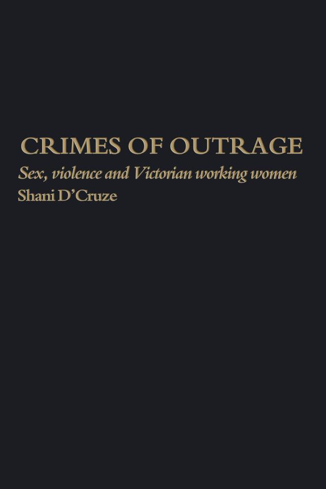 Crimes Of Outrage by Shani D'Cruze