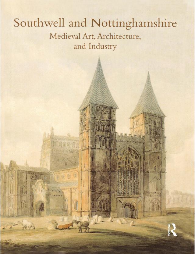 Southwell and Nottinghamshire by Jennifer Alexander