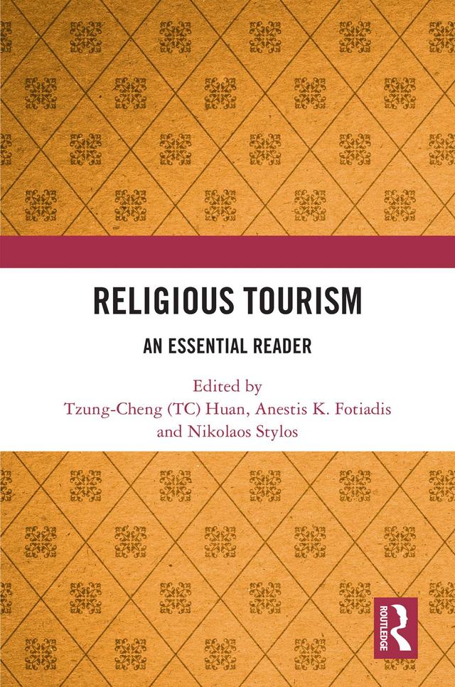 Religious Tourism by Anestis K. Fotiadis, Nikolaos Stylos, Tzung-Cheng (TC) Huan