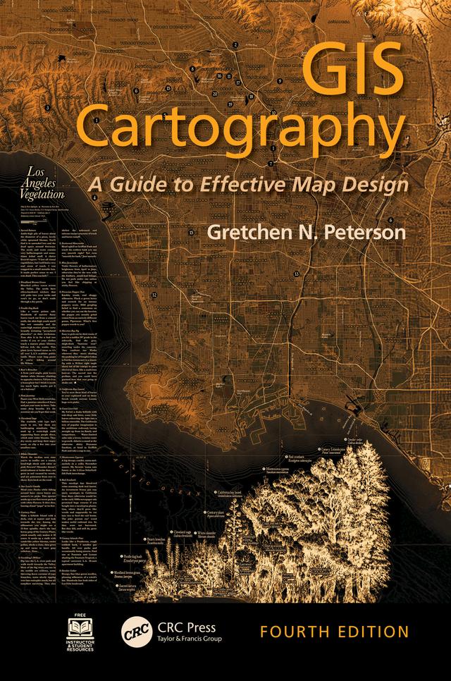 GIS Cartography by Gretchen N. Peterson