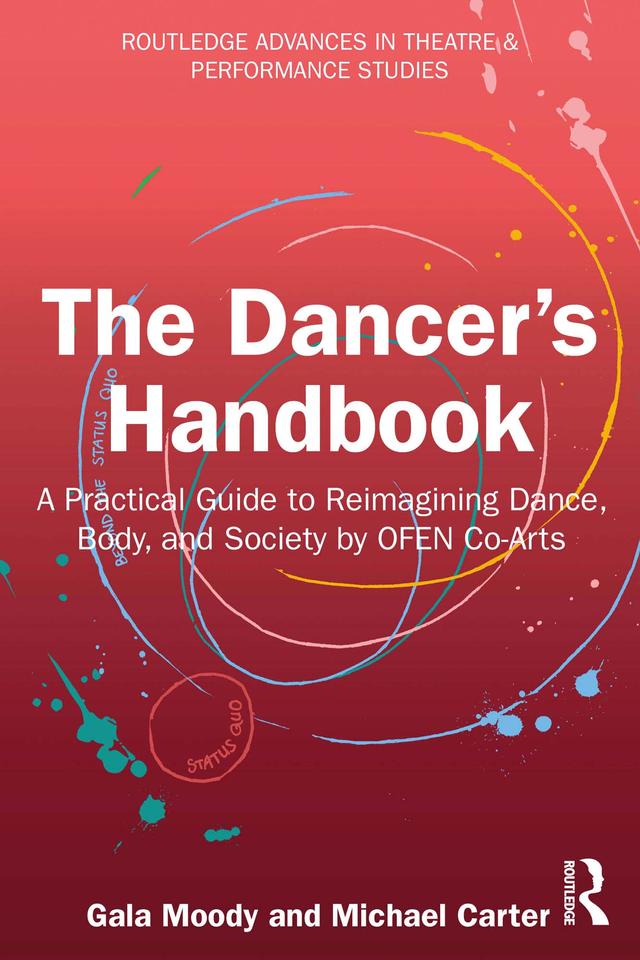 The Dancer's Handbook by Gala Moody, Michael Carter