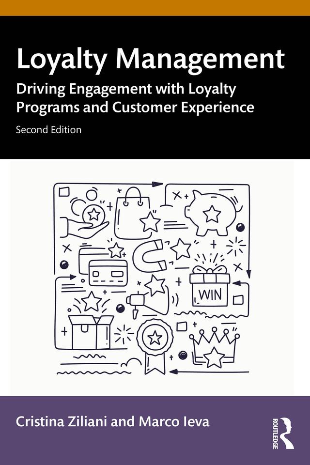 Loyalty Management by Cristina Ziliani, Marco Ieva
