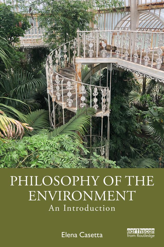 Philosophy of the Environment by Elena Casetta