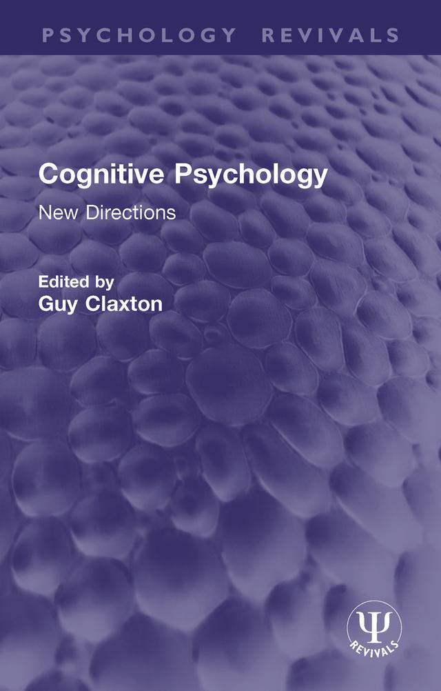 Cognitive Psychology by Guy Claxton