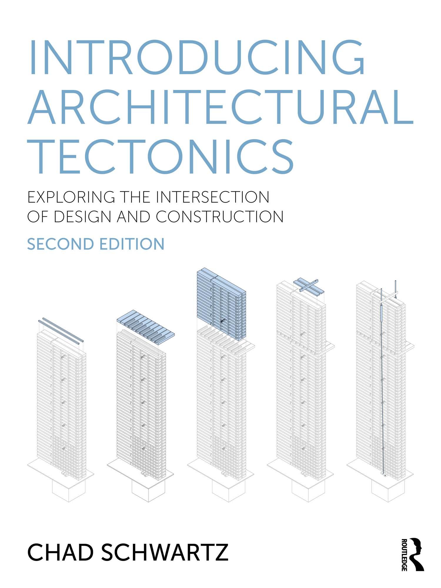 Introducing Architectural Tectonics