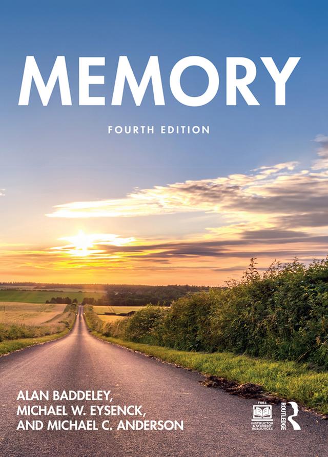 Memory by Alan Baddeley, Michael C. Anderson, Michael W. Eysenck