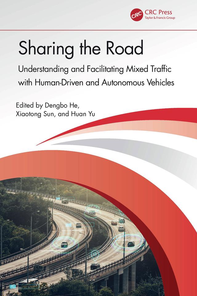 Sharing the Road by Dengbo He, Huan Yu, Xiaotong Sun